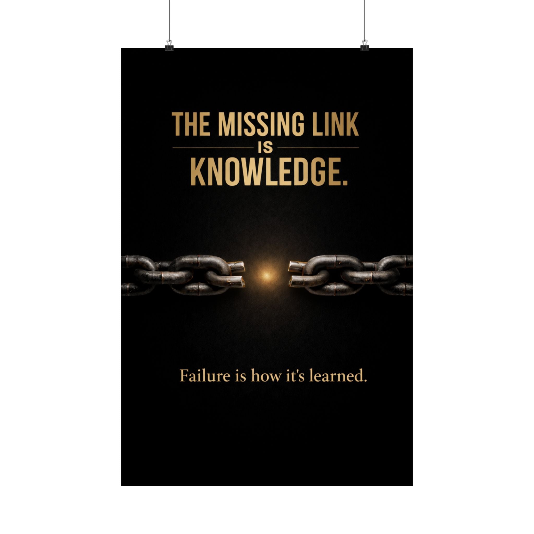 The Missing Link Is Knowledge – Motivational Poster