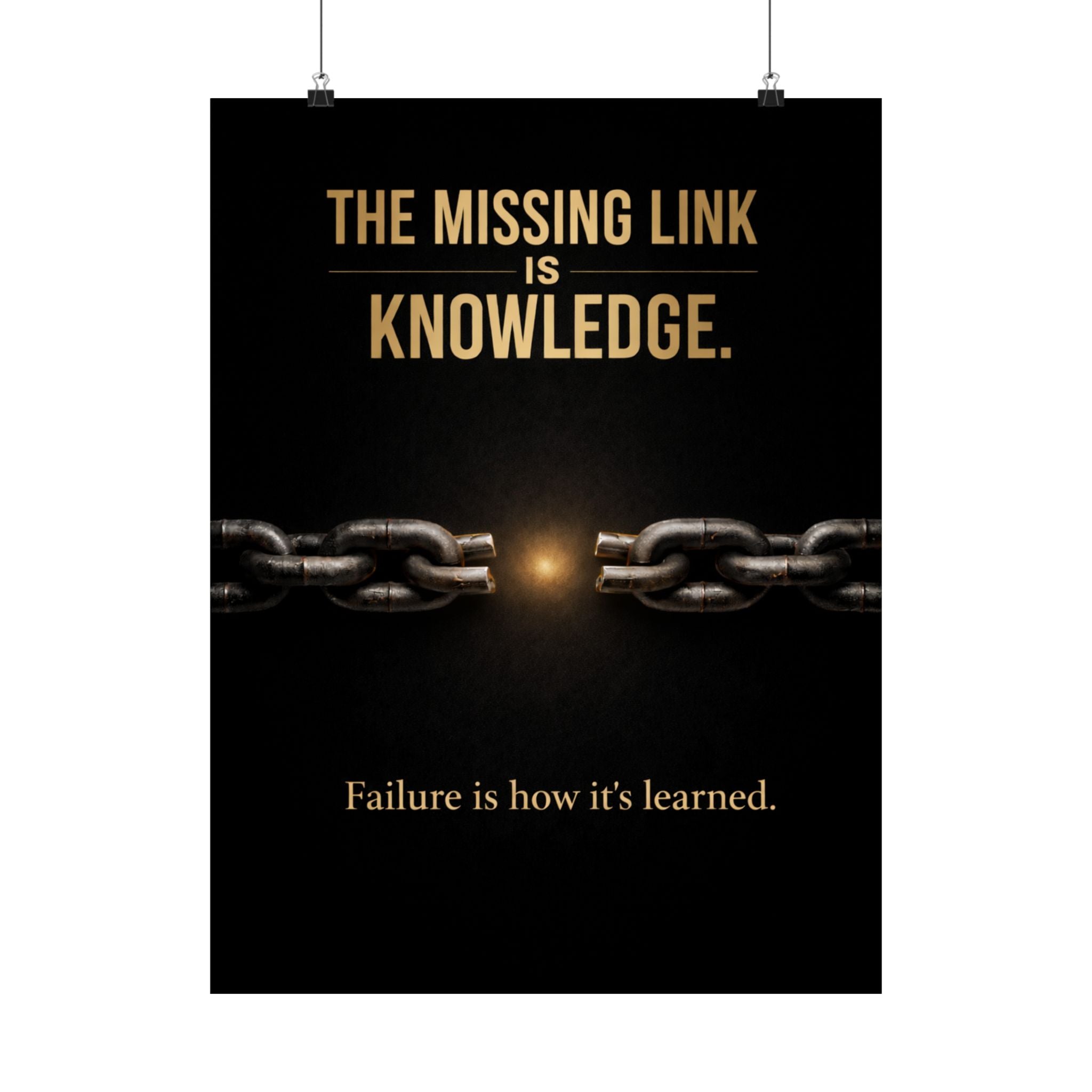The Missing Link Is Knowledge – Motivational Poster