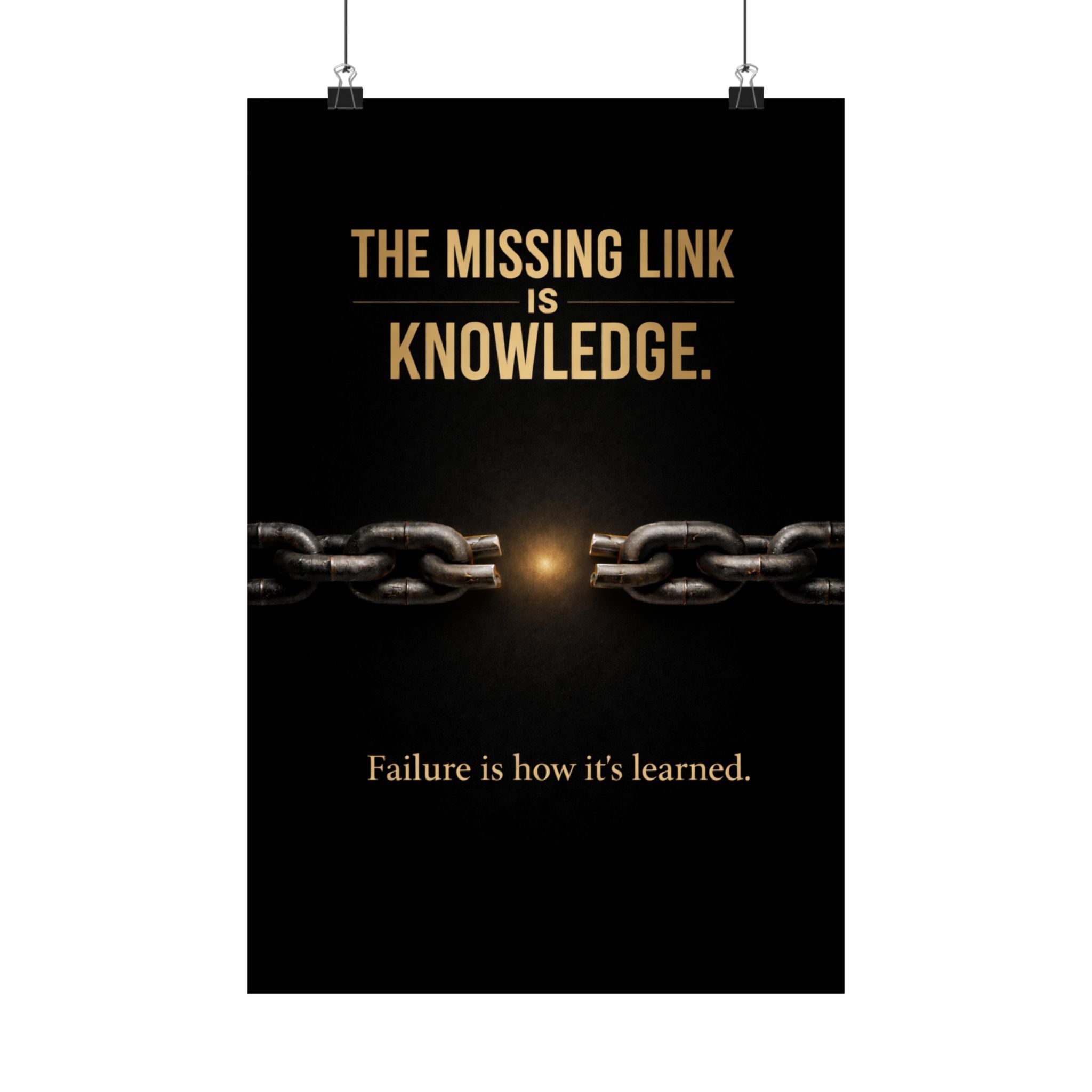 The Missing Link Is Knowledge – Motivational Poster