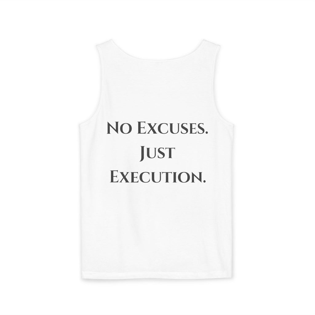 Mystermash “No Excuses Just Execution” Tank Top