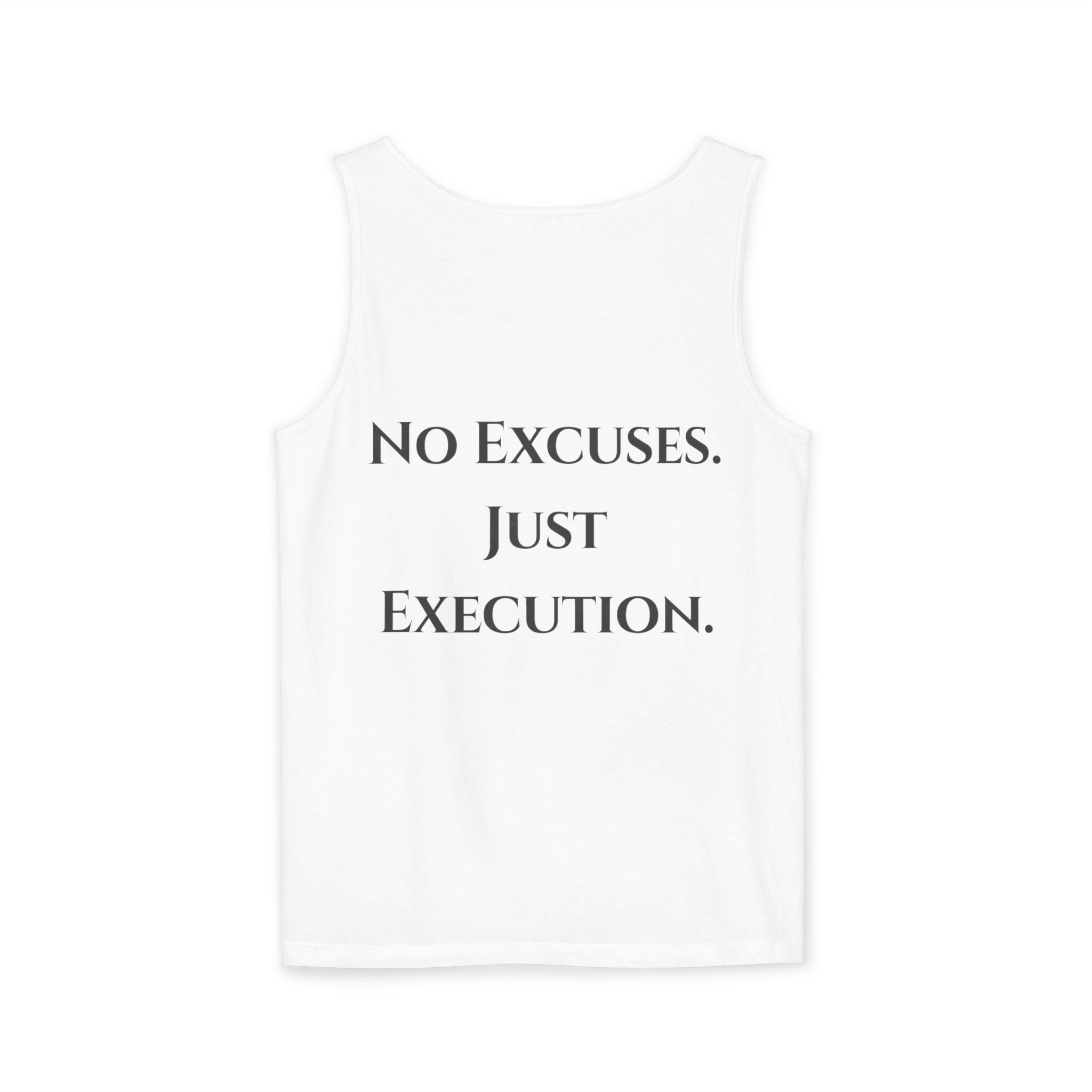 Mystermash “No Excuses Just Execution” Tank Top